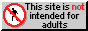 This site is not intended for adults